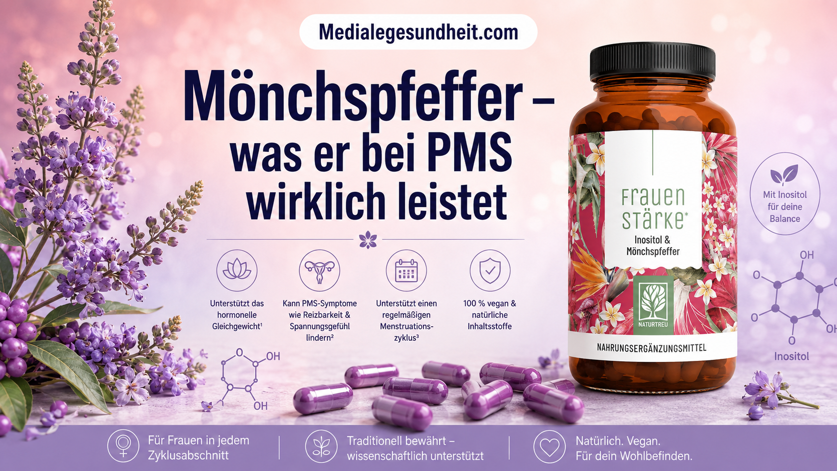 Mönchspfeffer Wirkung – was er bei PMS und Hormonstörungen wirklich leistet