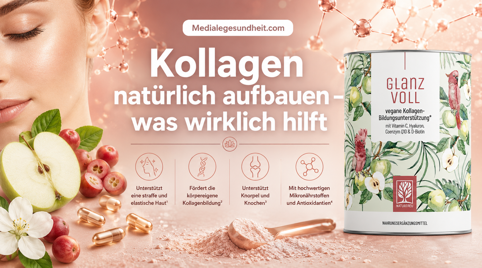 Kollagen natürlich aufbauen – was wirklich hilft
